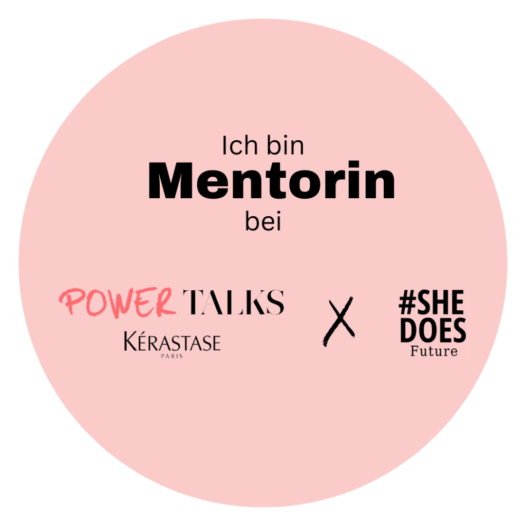 Kerastase Powertalks 'shedoesfuture Mentoring Mentorin Hamburg